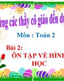 Bài giảng Ôn tập về hình học - Toán 2 - GV.Lê Văn Hải