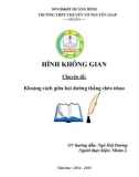 Tiểu luận: Hình không gian chuyên đề - Khoảng cách giữa hai đường thẳng chéo nhau