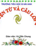 Bài giảng Luyện từ và câu Lớp 4 - Vũ Tiến Chung