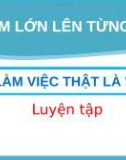 Bài giảng môn Tiếng Việt lớp 2 sách Kết nối tri thức năm học 2021-2022 - Bài 4: Luyện từ và câu Từ ngữ chỉ sự vật, hoạt động. Câu nêu hoạt động ​(Trường Tiểu học Thạch Bàn B)