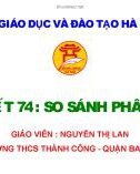 Bài giảng môn Toán lớp 6: So sánh phân số - GV. Nguyễn Thị Lan