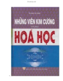 Tìm hiểu những viên kim cương trong hóa học (Từ lý thuyết đến ứng dụng): Phần 1