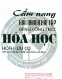 Cẩm nang hướng dẫn giải nhanh bài tập bằng công thức hóa học (Tập 2: Hóa hữu cơ): Phần 1