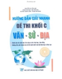 Cẩm nang hướng dẫn giải nhanh đề thi khối C Văn - Sử - Địa: Phần 1