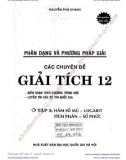 phân dạng và phương pháp giải các chuyên đề giải tích 12 (tập 2: hàm số mũ - logarit - tích phân - số phức): phần 1