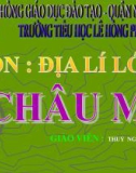 Bài giảng Môn: Địa lí lớp 5 - Châu Mĩ