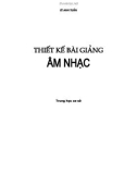 thiết kế bài giảng Âm nhạc 8: phần 1 - nxb hà nội