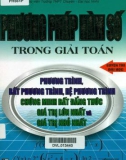 Hướng dẫn phương pháp hàm số trong giải toán: Phần 1