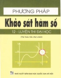 Tuyển tập phương pháp khảo sát Hàm số 12: Phần 1