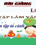 Bài giảng Tập làm văn: Luyện tập tả cảnh - Tiếng việt 5 - GV.N.T.Hồng