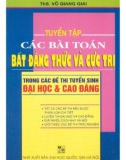 Môn Toán - Tuyển chọn các bài toán bất đẳng thức và cực trị: Phần 1