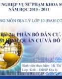 Bài giảng Địa lí lớp 10 - Bài 24: Phân bố dân cư, các loại hình quần cư và đô thị hóa