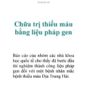 Chữa trị thiếu máu bằng liệu pháp gen