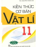 kiến thức cơ bản vật lí 11 (tái bản lần thứ nhất): phần 1