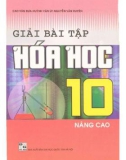 Phương pháp giải các bài tập Hóa học nâng cao lớp 10: Phần 1