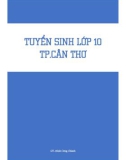 Đề tuyển sinh môn Toán lớp 10 Thành phố Cần Thơ