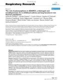 Báo cáo y học: The role of polymorphisms in ADAM33, a disintegrin and metalloprotease 33, in childhood asthma and lung function in two German populations