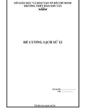 Đề cương ôn tập môn Lịch sử lớp 12 (KHXH) năm 2021-2022 - Trường THPT Đào Sơn Tây