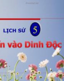 Bài giảng Lịch sử 5 bài 26: Tiến vào dinh Độc Lập