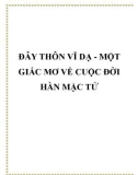 Đây thôn Vĩ Dạ - một giấc mơ về cuộc đời Hàn Mặc Tử