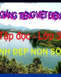 Slide bài Tập đọc: Cảnh đẹp non sông - Tiếng việt 3 - GV.N.Tấn Tài