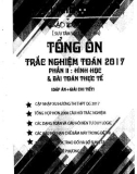 Tổng ôn trắc nghiệm Toán 2017 (Phần 2: Hình học và bài toán thực tế): Phần 1