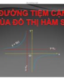 Bài giảng Toán 12: Đường tiệm cận của đồ thị hàm số