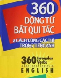 Cách dùng 360 động từ bất quy tắc trong tiếng Anh