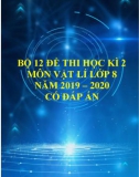 Bộ 10 đề thi học kì 2 môn Vật lí lớp 8 năm 2019-2020 có đáp án