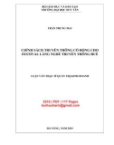 Luận văn Thạc sĩ Quản trị kinh doanh: Chính sách truyền thông cổ động cho Festival làng nghề truyền thống Huế