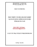 Luận văn Thạc sĩ Quản trị kinh doanh: Phát triển văn hoá doanh nghiệp tại Ngân hàng Chính sách xã hội tỉnh Quảng Nam