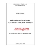 Luận văn Thạc sĩ Quản trị kinh doanh: Phát triển nguồn nhân lực tại cảng Quy Nhơn, tỉnh Bình Định