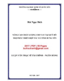 Luận văn Thạc sĩ Tài chính ngân hàng: Nâng cao chất lượng cho vay tại Quỹ hỗ trợ phát triển Hợp tác xã tỉnh Hưng Yên