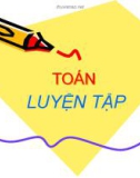 Giáo án điện tử môn Toán lớp 3 - Bài: Luyện tập (Trang 142)