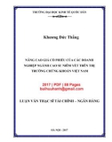 Luận văn Thạc sĩ Tài chính ngân hàng: Nâng cao giá cổ phiếu của các doanh nghiệp ngành Cao su niêm yết trên thị trường chứng khoán Việt Nam