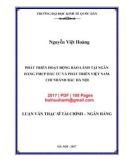 Luận văn Thạc sĩ Tài chính ngân hàng: Phát triển hoạt động bảo lãnh tại Ngân hàng TMCP Đầu tư và Phát triển Việt Nam - Chi nhánh Bắc Hà Nội