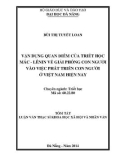 Tóm tắt luận văn Thạc sĩ Khoa học Xã hội và Nhân văn: Vận dụng quan điểm của triết học Mác - Lênin về giải phóng con người vào việc phát triển con người ở Việt Nam hiện nay
