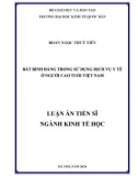 Luận án Tiến sĩ Kinh tế học: Bất bình đẳng trong sử dụng dịch vụ y tế ở người cao tuổi