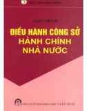 Giáo trình Điều hành công sở hành chính nhà nước: Phần 1