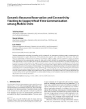 Báo cáo hóa học: Dynamic Resource Reservation and Connectivity Tracking to Support Real-Time Communication among Mobile Units Tullio Facchinetti