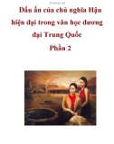 Dấu ấn của chủ nghĩa Hậu hiện đại trong văn học đương đại Trung Quốc Phần 2