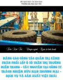 Luận văn Thạc sĩ Quản trị kinh doanh: Nâng cao công tác quản trị kênh phân phối lốp ô tô trên thị trường Miền Trung - Tây Nguyên tại Công ty TNHH TM-DV&SX Việt Thái