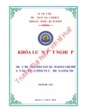 Khóa luận tốt nghiệp Kế toán-Kiểm toán: Thực trạng công tác kiểm soát chi phí sản xuất tại công ty cổ phần Long Thọ