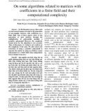 On some algorithms related to matrices with coefficients in a finite field and their computational complexity