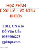 Bài giảng Vi xử lý - Vi điều khiển: Chương 1 - GV. Đỗ Văn Cần