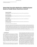 Báo cáo hóa học: Robot Path Generation Method for a Welding System Based on Pseudo Stereo Visual Servo Control