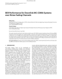 Báo cáo hóa học: BER Performance for Downlink MC-CDMA Systems over Rician Fading Channels