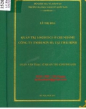 Luận văn Thạc sĩ Quản trị kinh doanh: Quản trị logistics ở chi nhánh Công ty TNHH Sơn Hà tại Thái Bình