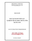 Luận văn Thạc sĩ Quản trị kinh doanh: Đào tạo nguồn nhân lực tại Bệnh viện Đa khoa Trung ương Quảng Nam