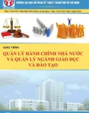 Giáo trình Quản lý hành chính nhà nước và quản lý ngành giáo dục và đào tạo: Phần 1